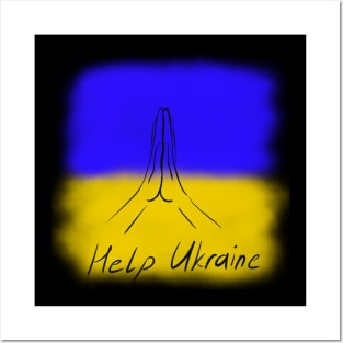 Help Ukraine Ukraine Flag Posters and Art